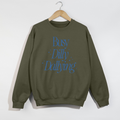 Busy Dilly Dallying Crewneck Sweatshirt | Cozy Graphic Pullover